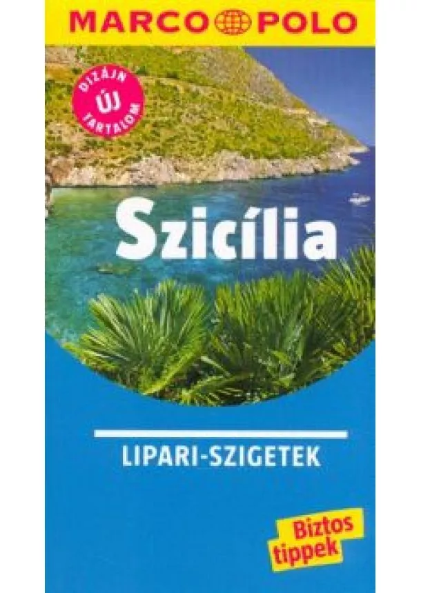 Marco Polo Útikönyv - Szicília - Lipari szigetek /Marco Polo