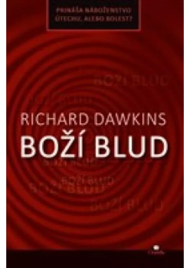 RICHARD DAWKINS - Boží blud