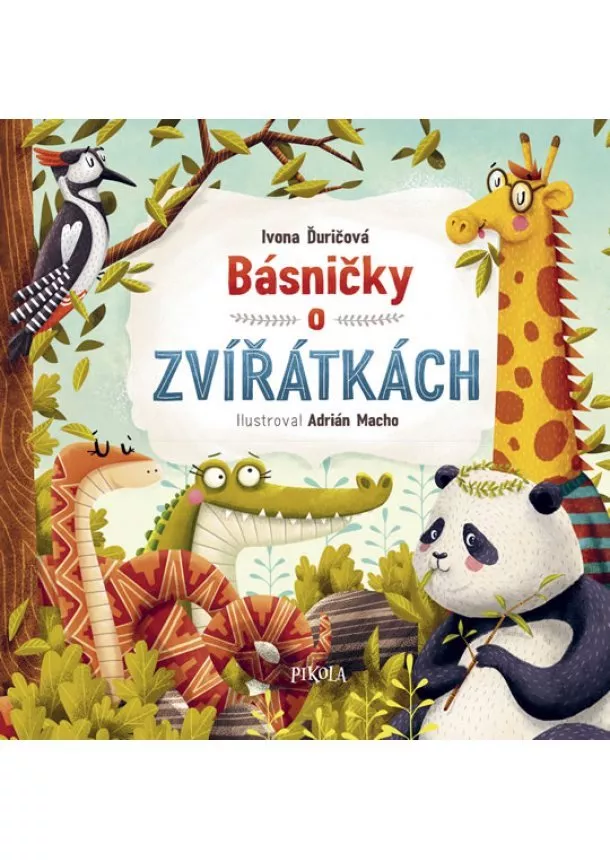 Ivona Ďuričová - Básničky o zvířátkách