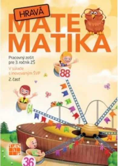 Hravá matematika 3 PZ 2.diel (nov.vyd. )