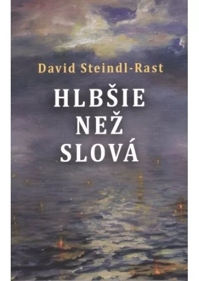 Hlbšie než slová