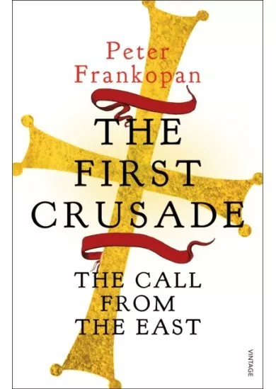 The First Crusade