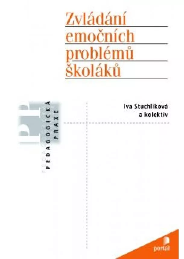 Iva Stuchlíková , Kolektiv - Zvládání emočních problémů školáků