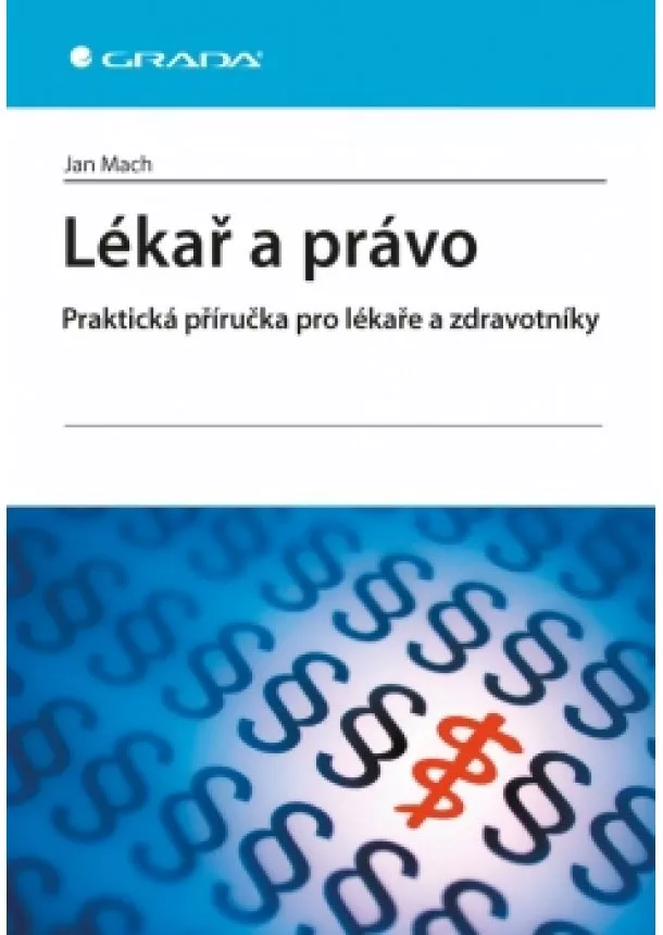 Mach Jan - Lékař a právo