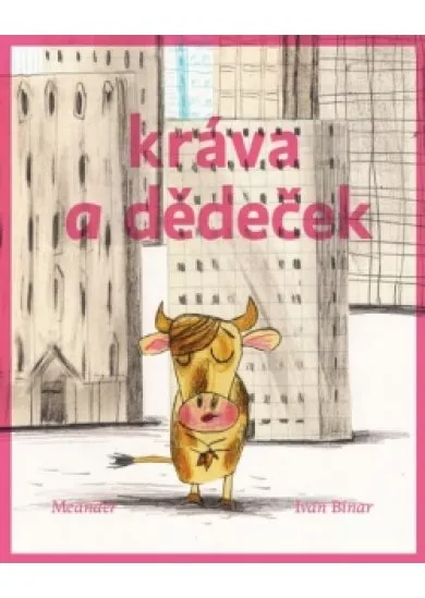 Kráva a dědeček