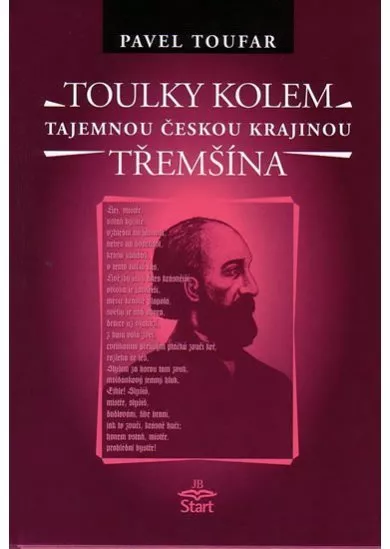 Toulky kolem Třemšína - tajemnou českou krajinou