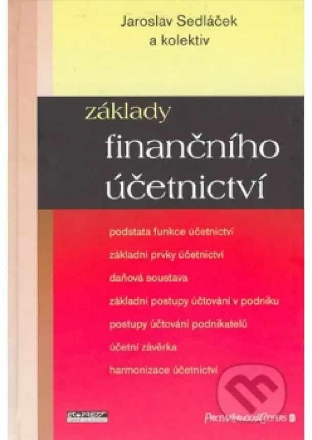 Sedláček Jaroslav - Základy finančního účetnictví