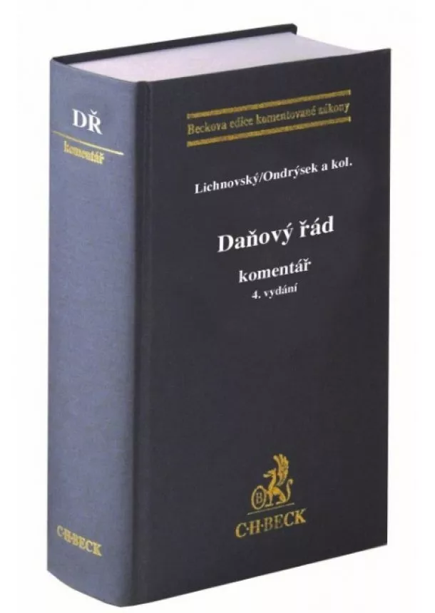 Ondřej Lichnovský, Roman Ondrýsek - Daňový řád. Komentář (4. vydání)