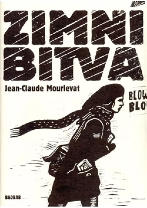 Jean-Claude Mourlevat - Zimní bitva