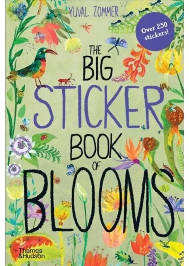 Yuval Zommer - The Big Sticker Book of Blooms