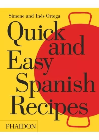 Quick and Easy Spanish Recipes