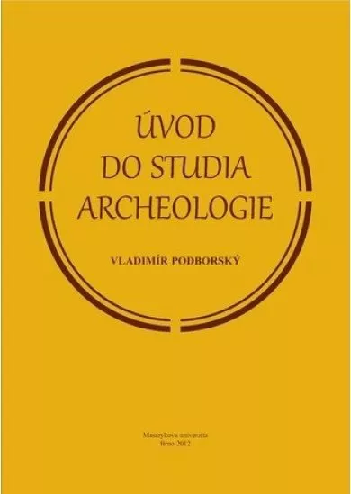 Úvod do studia archeologie