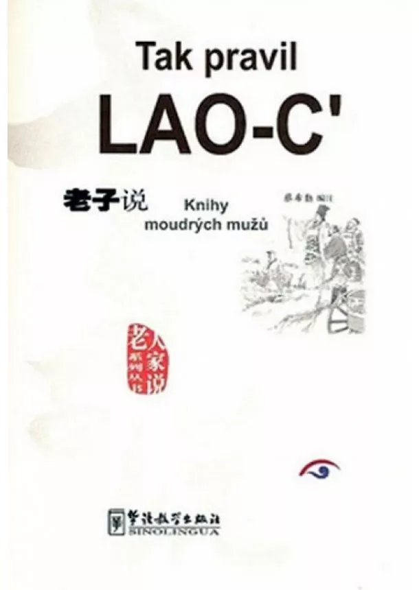 Lao-C' - Tak pravil Lao-C