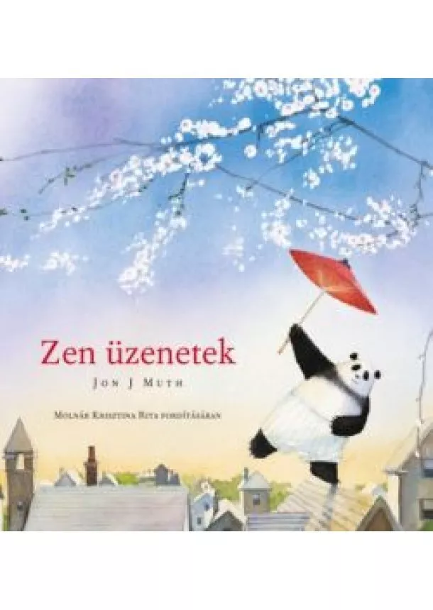 Jon J. Muth - ZEN ÜZENETEK