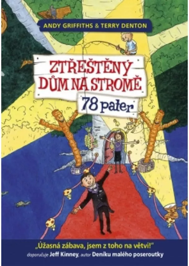 Andy Griffiths - Ztřeštěný dům na stromě - 78 pater