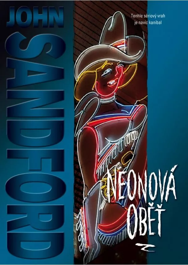 John Sandford - Neonová oběť