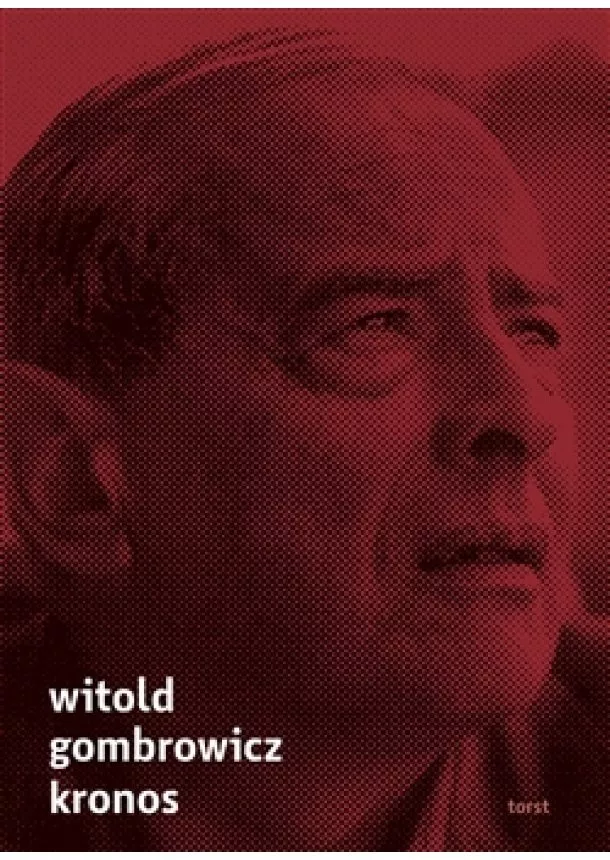 Witold Gombrowicz - Kronos