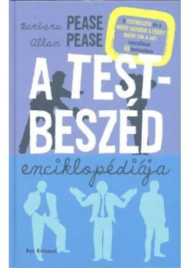 A TESTBESZÉD ENCIKLOPÉDIÁJA