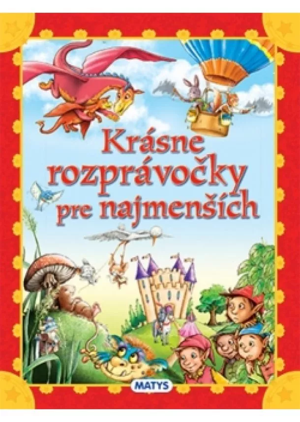 autor neuvedený - Krásne rozprávočky pre najmenších