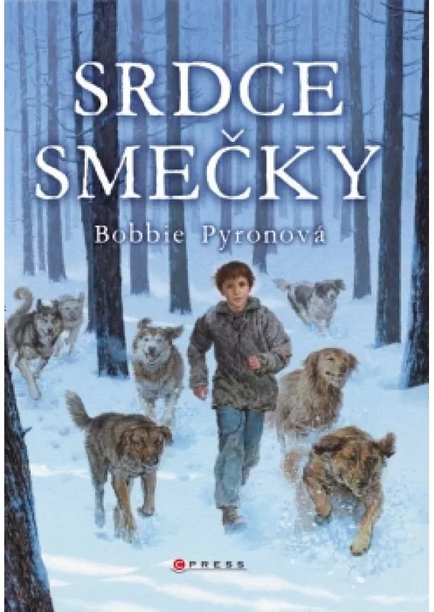 Bobbie Pyronová - Srdce smečky