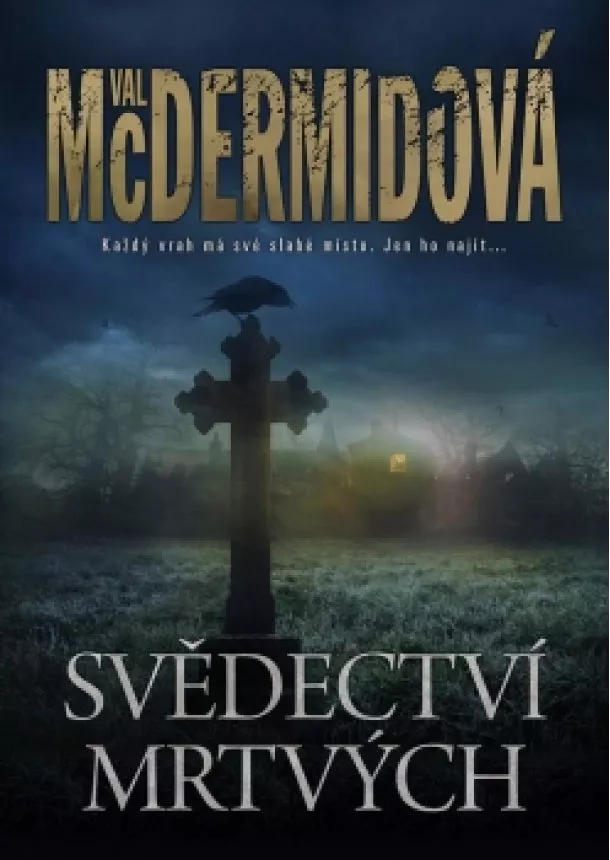 Val McDermidová - Svědectví mrtvých