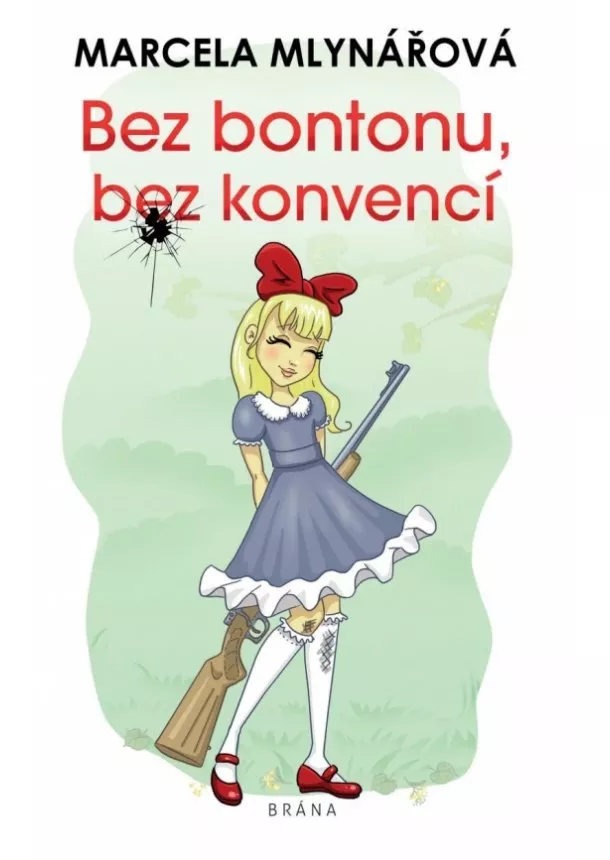 Marcela Mlynářová - Bez bontonu, bez konvencí