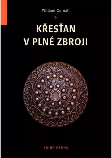 Křesťan v plné zbroji - Kniha druhá