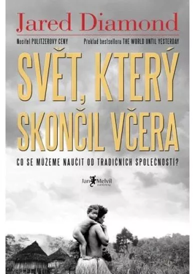 Svět, který skončil včera