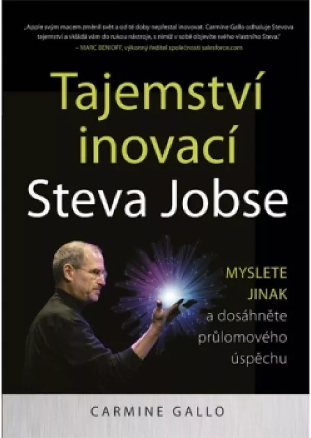 Carmine Gallo - Tajemství inovací Steva Jobse