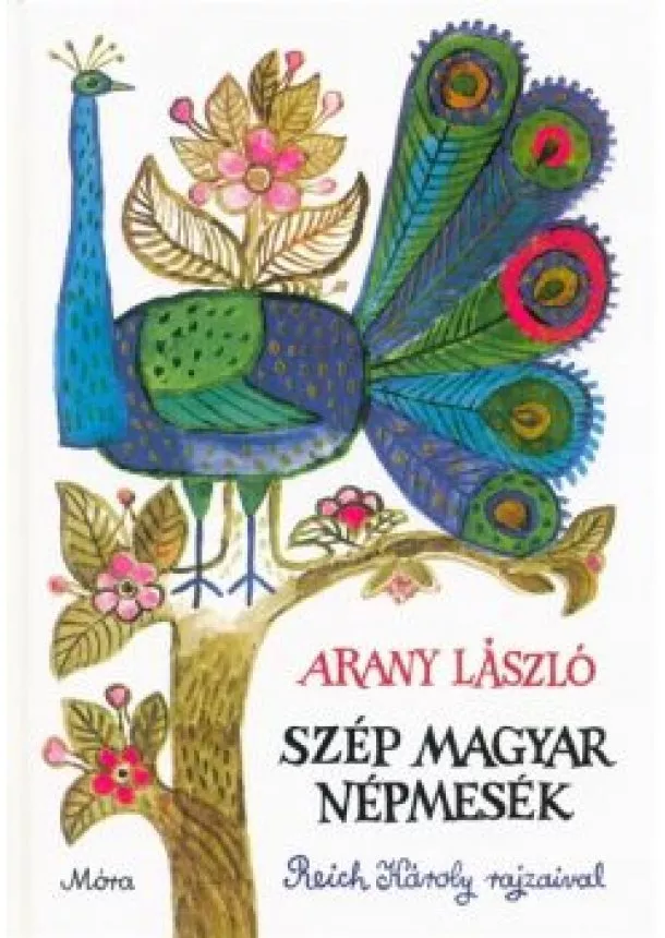 Arany László - Szép magyar népmesék (6. kiadás)