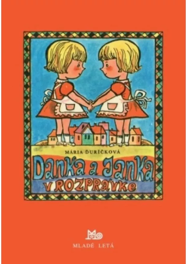 Mária Ďuríčková - Danka a Janka v rozprávke, 3. vydanie