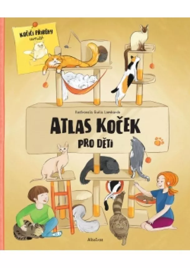 Jana Sedláčková, Helena Haraštová - Atlas koček pro děti