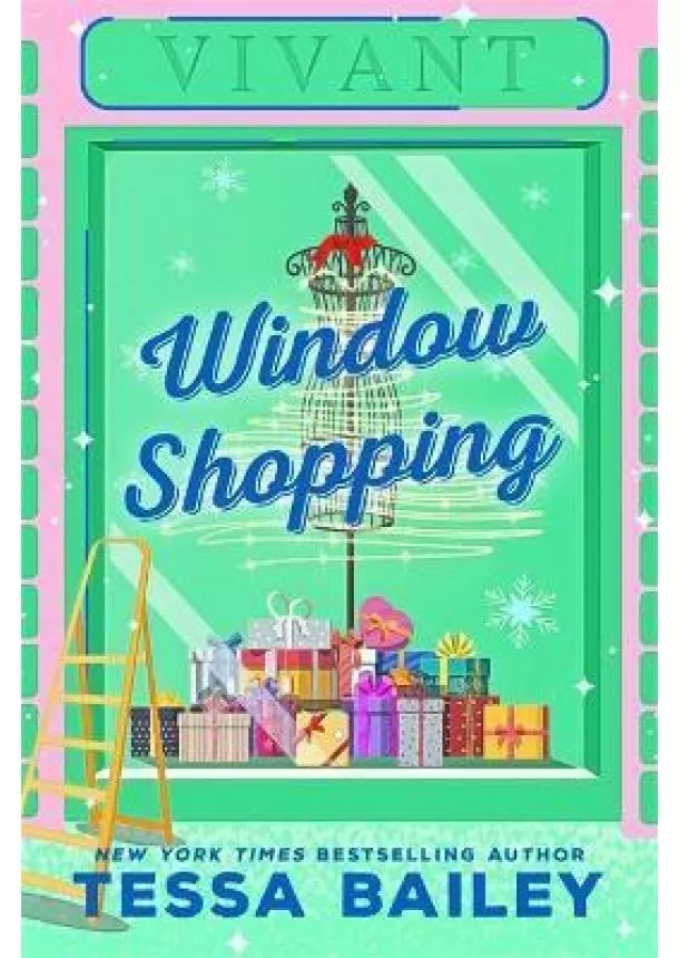 Tessa Bailey - Window Shopping