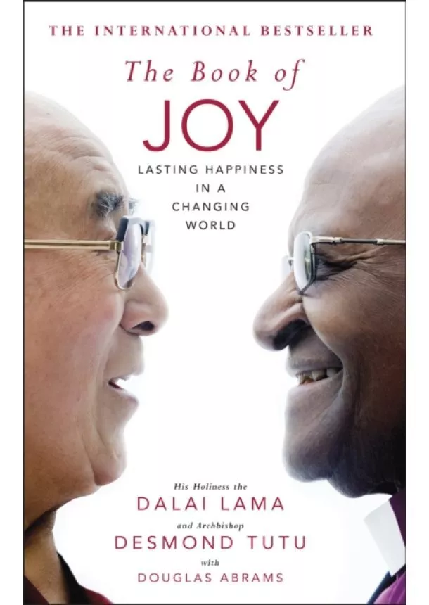 Dalai Lama, Desmond Tutu - The Book of Joy