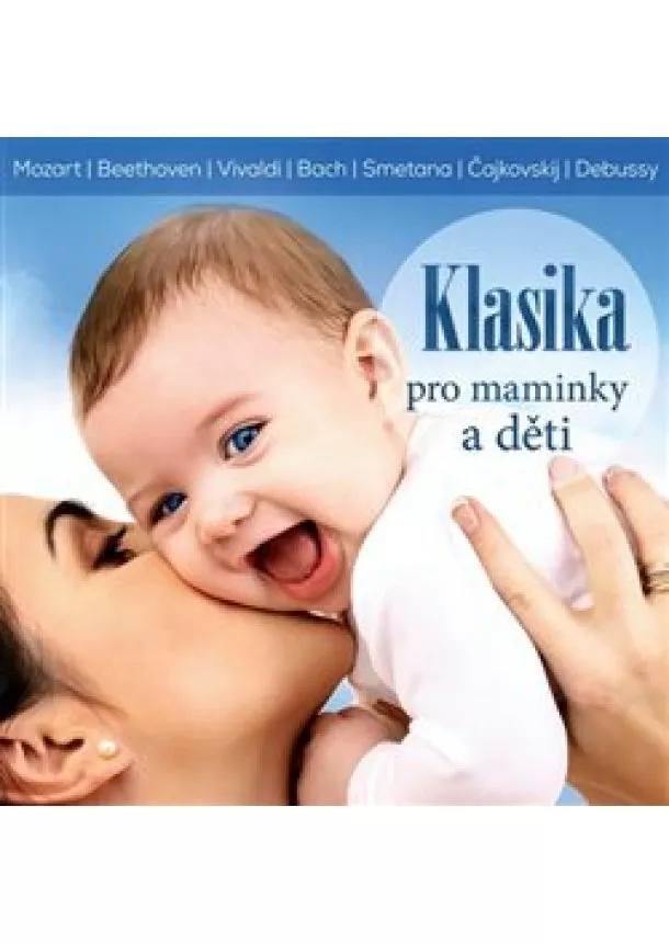 kolektiv - Klasika pro maminky a děti (1x Audio na CD)