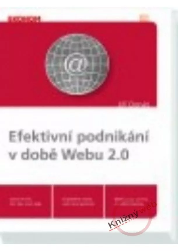 Jiří Donát - Efektivní podnikání v době Webu 2.0