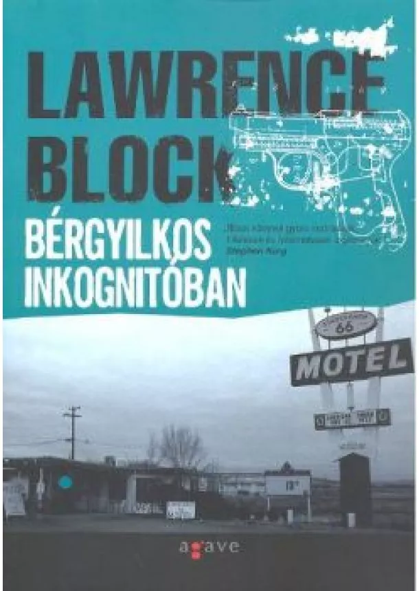 LAWRENCE BLOCK - BÉRGYILKOS INKOGNITÓBAN