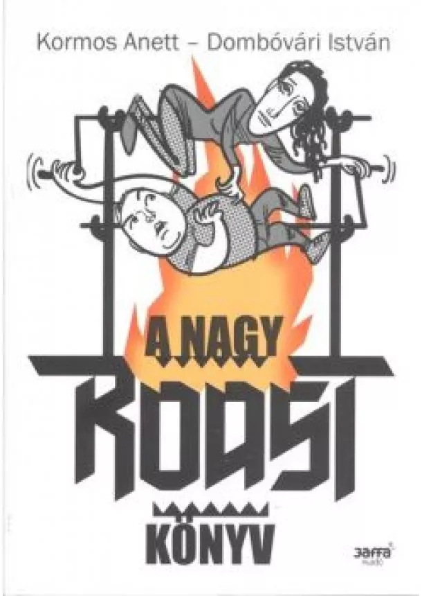 Dombóvári István - A nagy roast könyv