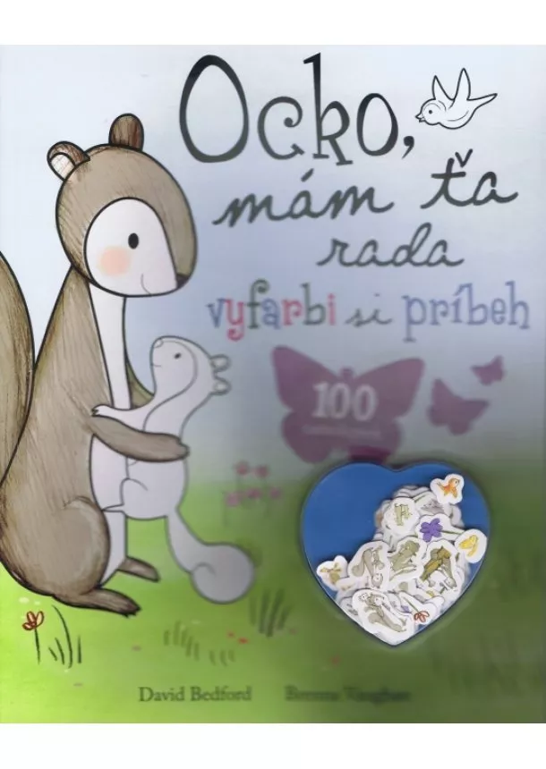 autor neuvedený - Ocko, mám ťa rada - vyfarbi si príbeh