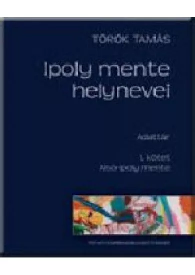 Ipoly mente helynevei