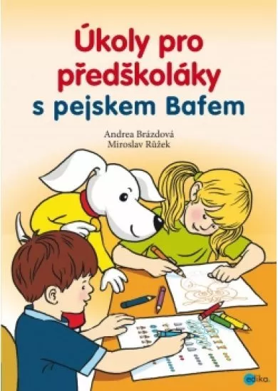 Úkoly pro předškoláky s pejskem Bafem