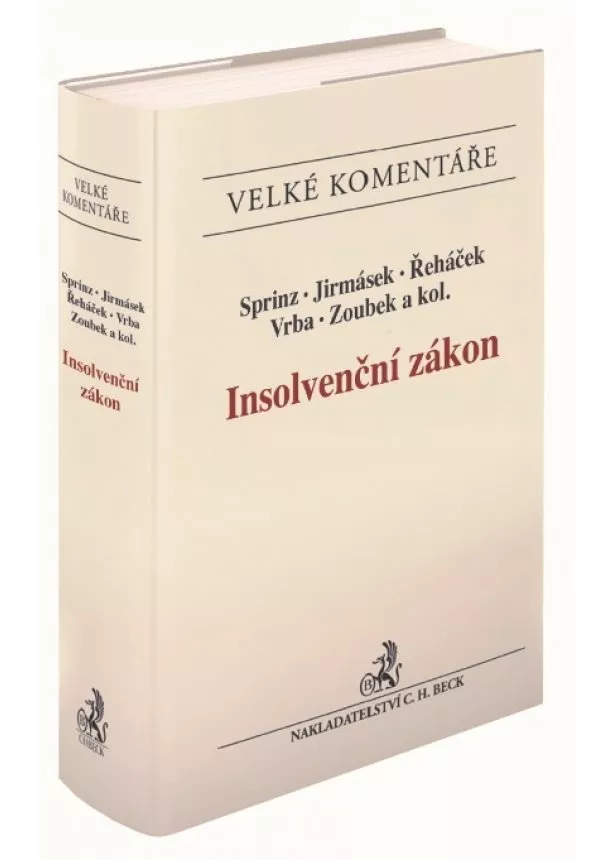 Petr Sprinz, Tomáš Jirmásek, Oldřich Řeháček - Insolvenční zákon