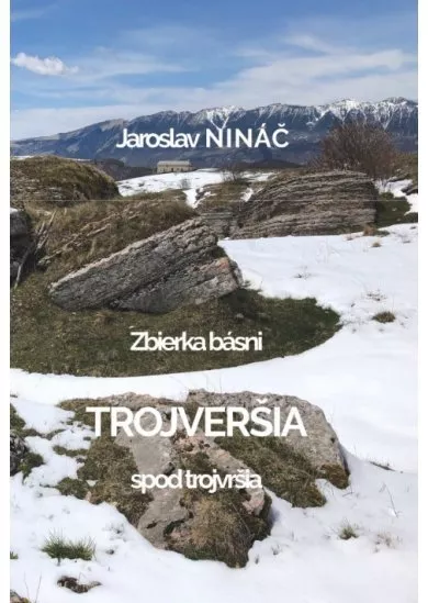 Trojveršia spod trojvršia