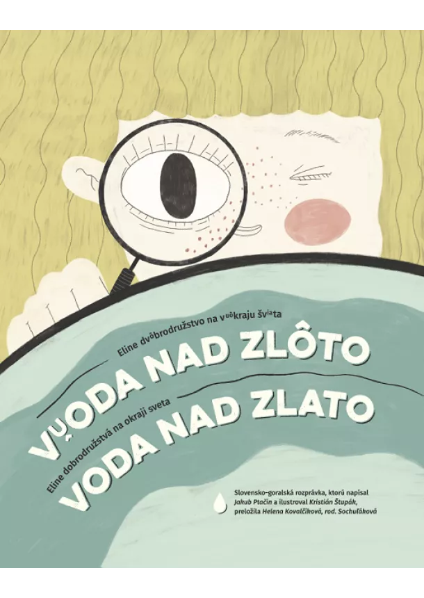 Jakub Ptačin - Voda nad zlato