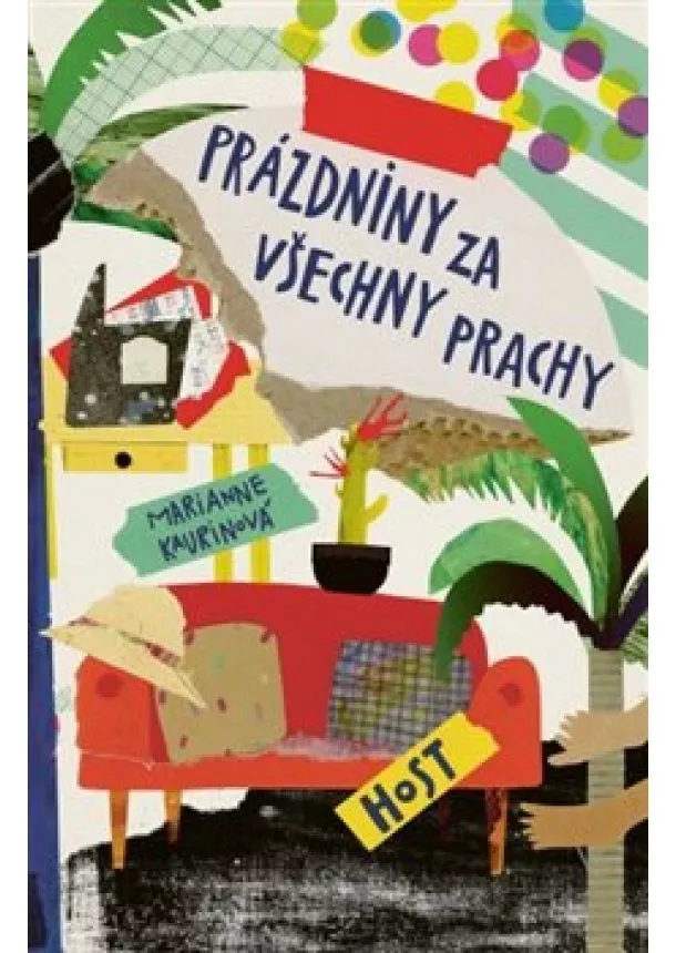 Marianne Kaurinová - Prázdniny za všechny prachy