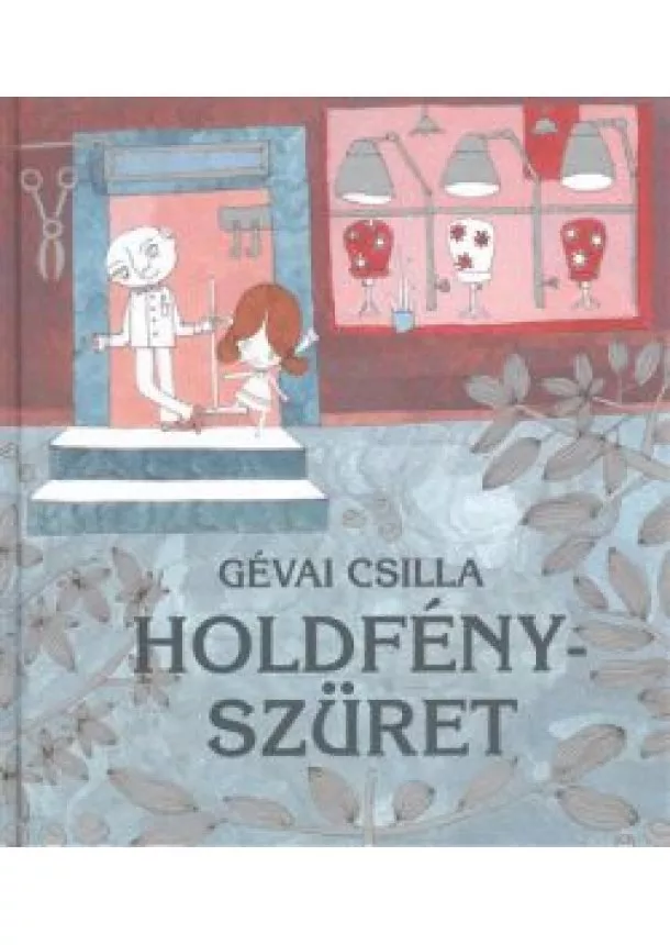 Gévai Csilla - Holdfényszüret