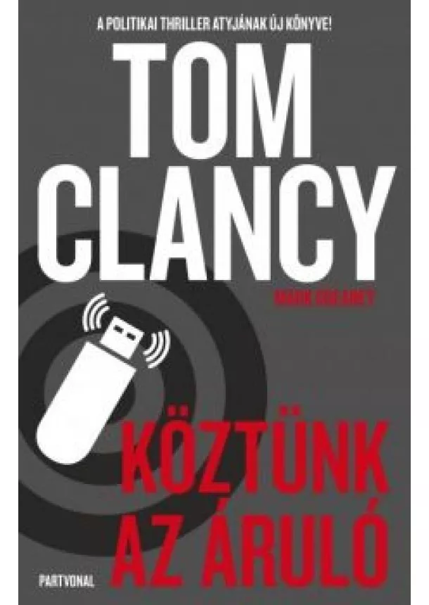 Tom Clancy - Köztünk az áruló