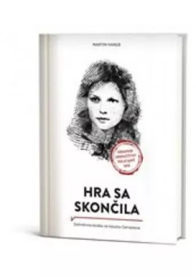 Hra sa skončila -  Definitívna bodka za kauzou Cervanová