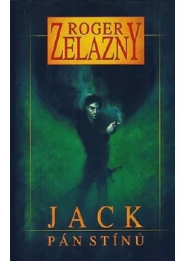 Roger Zelazny - Jack Pán stínů