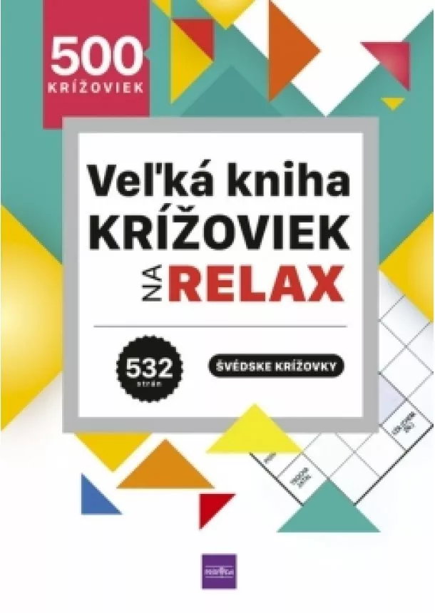 Dušan Čupka - Veľká kniha krížoviek na relax - 500 švédskych krížoviek